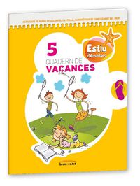 Quadern de vacances 5: Llengua. Educació Primària. 5e curs. Aa. Vv. (Edicions Bromera, S.L.) 9788498245998