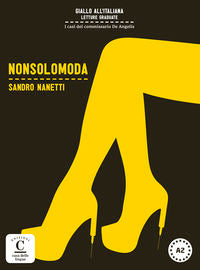 Nonsolomoda, Colección Giallo all´italiana +QR: Nonsolomoda, Colección Giallo all´italiana +QR
