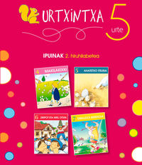 Urtxintxa 5 urte. 2. hiruhilabeteko ipuinak (4-7). Batzuk (Ikaselkar) 9788493941826