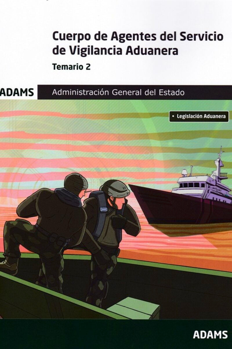 Temario 2 Cuerpo de Agentes del Servicio de Vigilancia Aduanera
