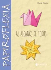 Papiroflexia al Alcance de Todos (Salvatella) - 9788484128489