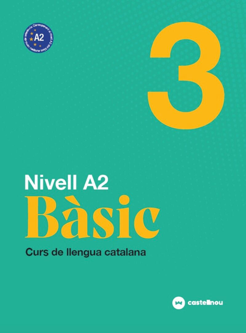 Nivell A2. Bàsic 3. [et Al. ], Roig, Maria (Castellnou) 9788418523168