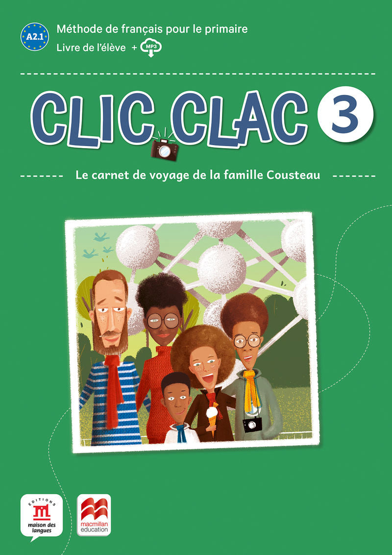 Clic Clac 3 Éd. Macmillan Livre de l'élève. Aa. Vv. (DIFUSION CENTRO DE INVESTIGACION Y PUBLICACIONES DE IDIOMAS S.L.) 9788418224539