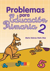 Problemas Para Educacion Primaria 2. Aa. Vv. (Grupo Universitario) 9788415953036