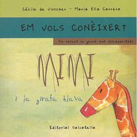 Mimi i la girafa blava-rústica: Em vols conèixer ? 2. Carrera, Maria Ella, Visscher, Cecile De (Salvatella) 9788484124696 Imagen principal del producto