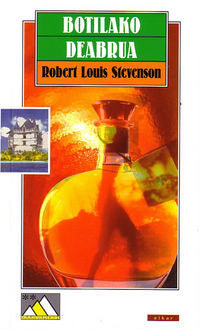 Botilako deabrua. Stevenson, Robert Louis (Elkar) 9788483317693