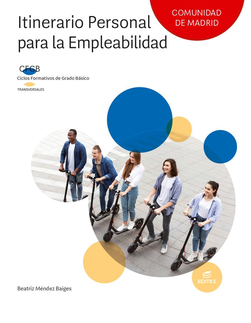 Itinerario personal para la empleabilidad (Comunidad de Madrid). Aa. Vv. (Editorial Editex) 9788410590069