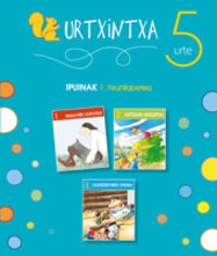 Urtxintxa 5 urte. 1. hiruhilabeteko ipuinak (1-3). Batzuk (Ikaselkar) 9788493941819