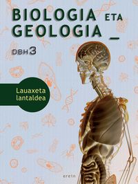 Biologia eta Geologia DBH 3. Garcia Llorente, Carlos, Zaballos Ruiz, Luis C. (Erein Argitaletxea, S.A.) 9788491091233 Imagen principal del producto