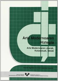 Arte modernoaren hiztegia. Aguilera Cerni, Vicente (Universidad del País Vasco) 9788475856414 Imagen principal del producto
