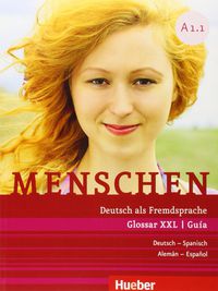MENSCHEN A1.1 Guia XXL. Aa. Vv. (HUEBER VERLAG GMBH & CO. KG) 9783191919016