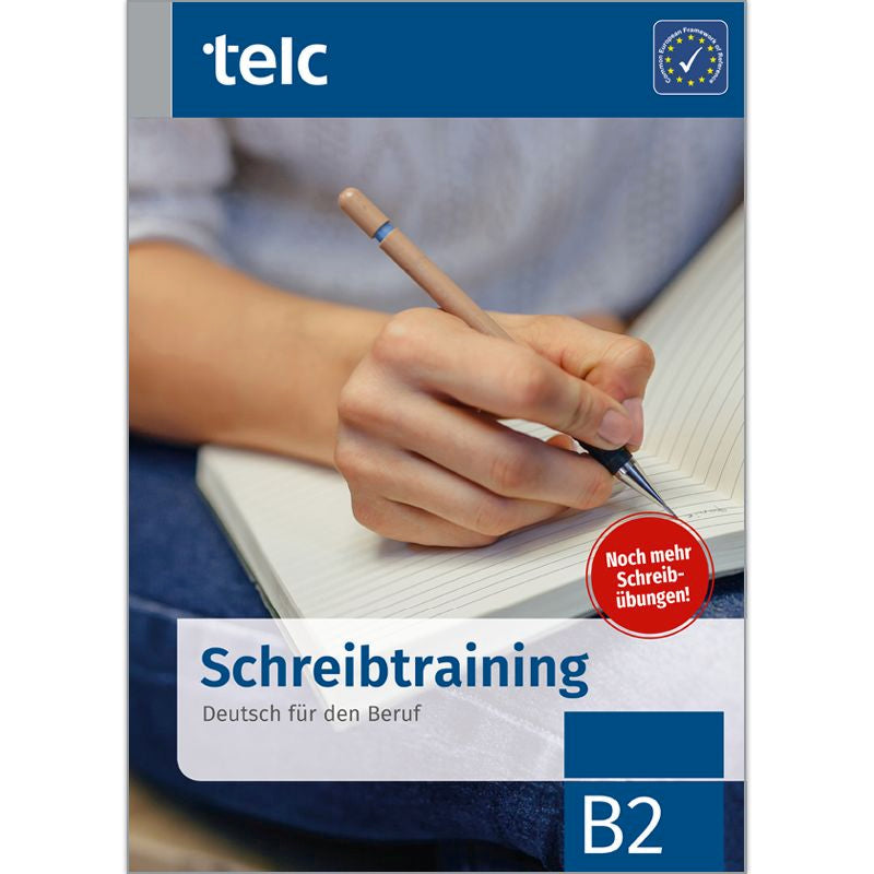 Schreibtraining Deutsch Fur Den Beruf B2. Aa. Vv. (Telc Verlag) 9783946447221