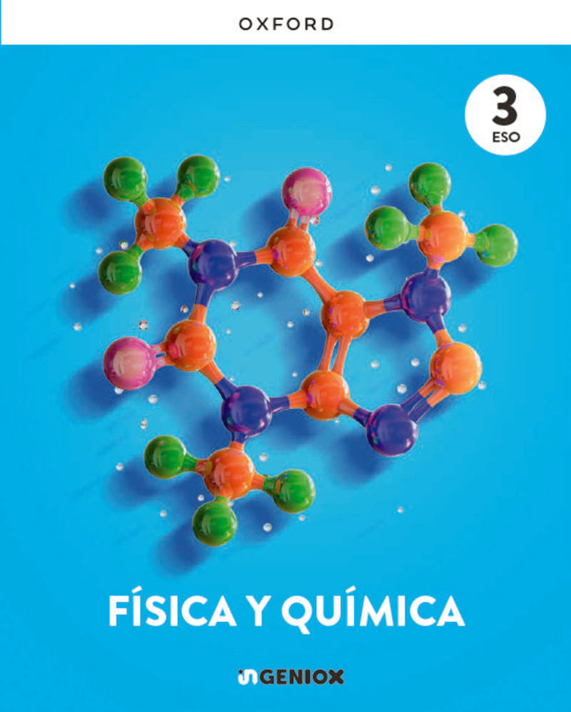 ESO 3 - Física y Química - Ingeniox (Oxford University Press) - 9780190556846