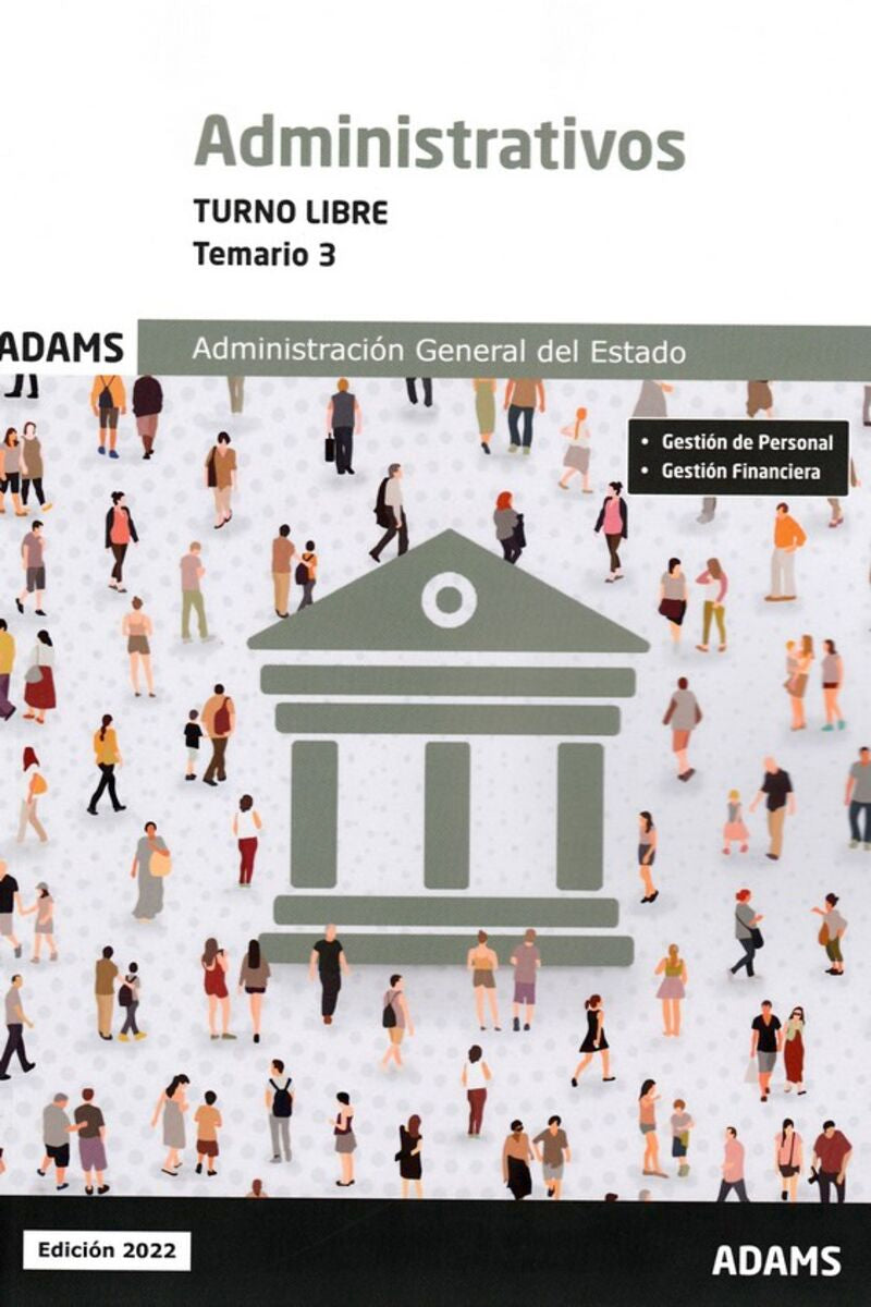Temario 3 Administrativos de la Administración del Estado, turno libre. Aa. Vv. (Adams) 9788411162104