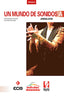 UN MUNDO DE SONIDOS A- ANDALUCIA 1¼ ESO. Aa. Vv. (Editorial Marfil) 9788480255004