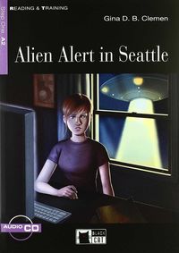 Alien Alert In Seattle (+Cd). Clemen, Gina D. B. (Vicens-Vives) 9788853009586 Imagen principal del producto