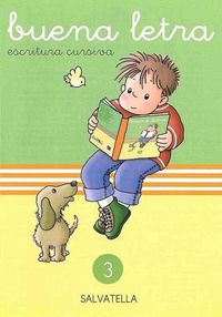 Buena letra 3: escritura cursiva. Sabate Rodie, Teresa (Salvatella) 9788472104440 Imagen principal del producto