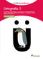 ORTOGRAFIA 2 SANTILLANA CUADERNOS. Aa. Vv. (Santillana Educación, S.L.) 9788468012216