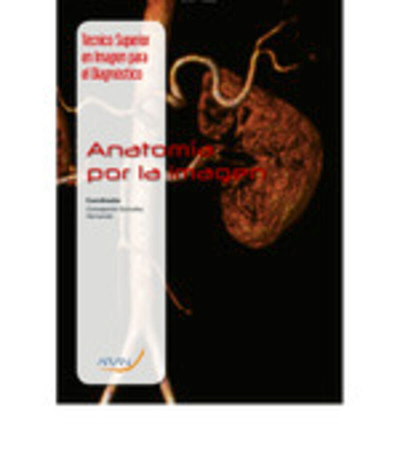 ANATOMÍA POR LA IMAGEN. [et Al. ], Gonzalez Hernando, Concepcion (Arán Ediciones, S.L.) 9788418987403