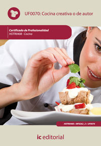 Cocina Creativa O De Autor. Rumbado Martin, Emilio (Innovacion Y Cualificacion S.L) 9788483645642