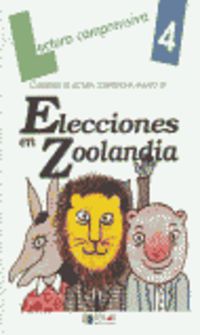 ELECCIONES EN ZOOLANDIA-Cuaderno  4. Aa. Vv. (Dylar Ediciones, S.L) 9788489655102