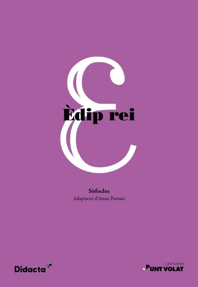 Èdip rei (Lectures Punt volat). Aa. Vv. (Didacta +) 9788418695780 Imagen principal del producto