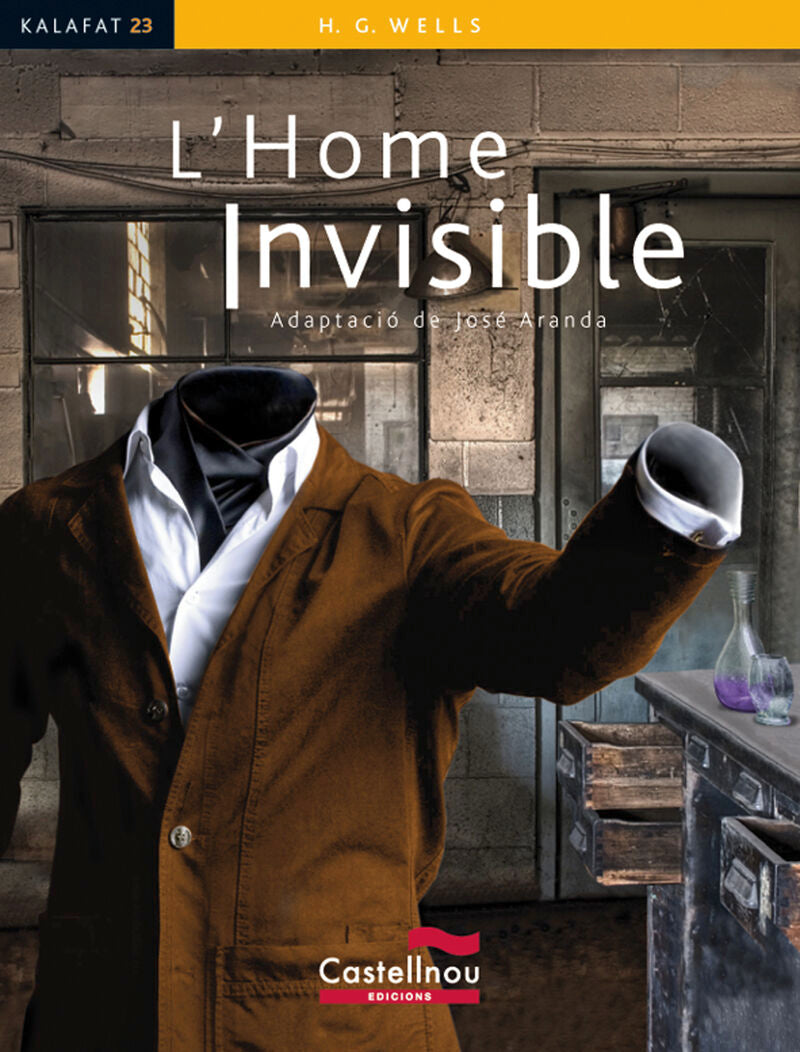 L'Home invisible (Kalafat). Wells, H. G. (Castellnou) 9788498046281