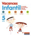 VACANCES 5 ANYS. Aa. Vv. (Edicions Voramar, S.A.) 9788498073874