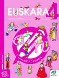 Txanela 4 - Euskara 4. Lan-koadernoa 7. Batzuk (Ikaselkar) 9788497832137 Imagen principal del producto
