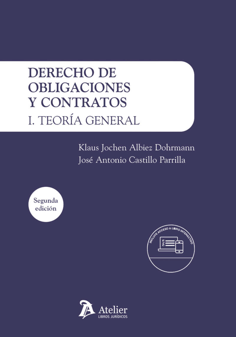 Derecho de Obligaciones y contratos I. Teoria General. 2ª edición