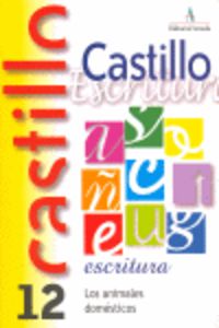Ep - Castillo Escritura 12 - Los Animales Domesticos. Martin, R. M. (Arcada) 9788486545758 Imagen principal del producto