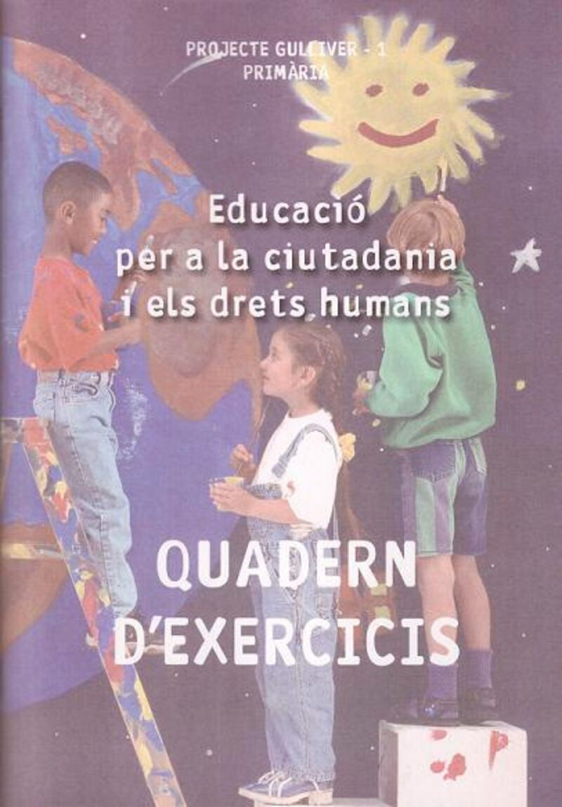 Gulliver-1. Educació per a la ciutadania i els drets humans. Quadern: Gulliver-1. Educació per a la ciutadania i els drets humans. Quadern. Aa. Vv. (Ediciones del Serbal, S.A.) 9788476285626