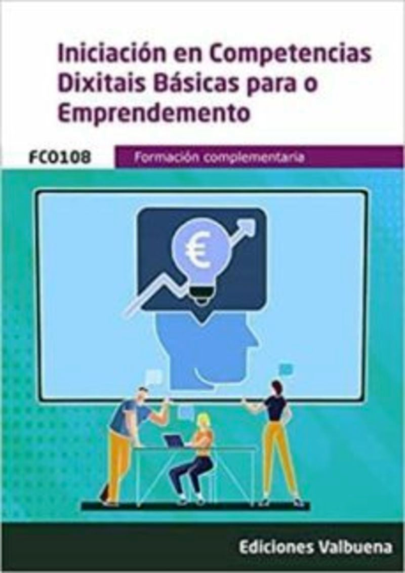 FCOI08 Iniciación en Competencias Dixitais Básicas para o Emprendemento