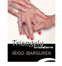 Triangelu irristakorra. Ibarguren, Iñigo (Gaumin, S.L.) 9788494051173