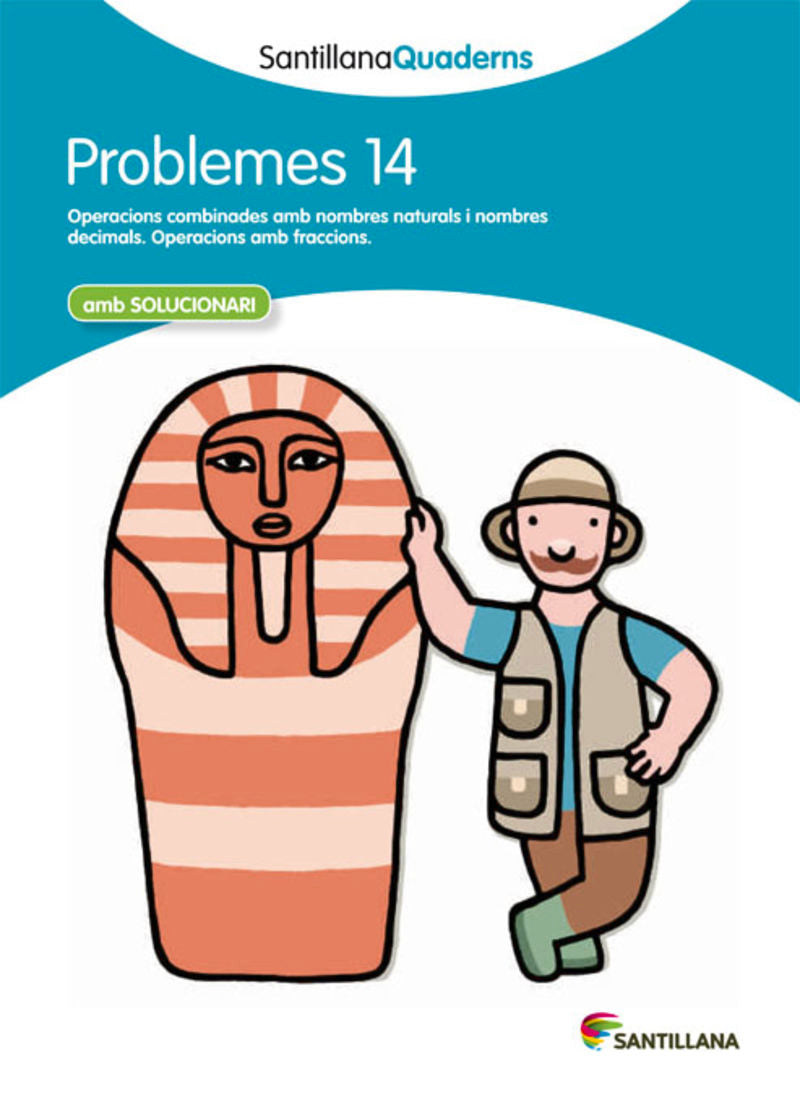 SANTILLANA QUADERNS PROBLEMES 14. Aa. Vv. (Santillana Educación, S.L.) 9788468014098