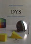 DYS. Dibujo y sistemas de representación. Guasch Matutes, Pedro (Universidad del País Vasco) 9788498600056