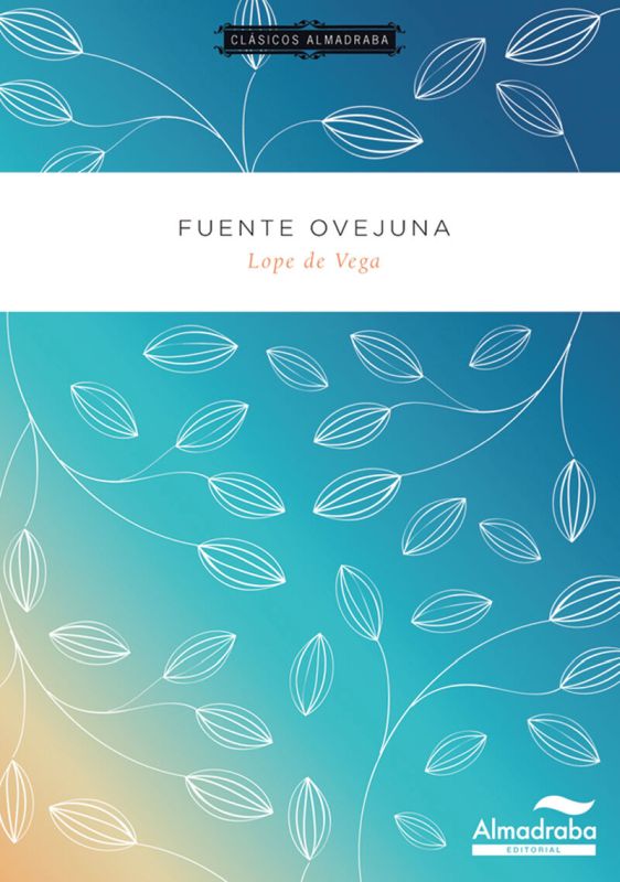 Fuente Ovejuna. Lope De Vega Y Carpio, Felix (Almadraba) 9788483088296 Imagen principal del producto