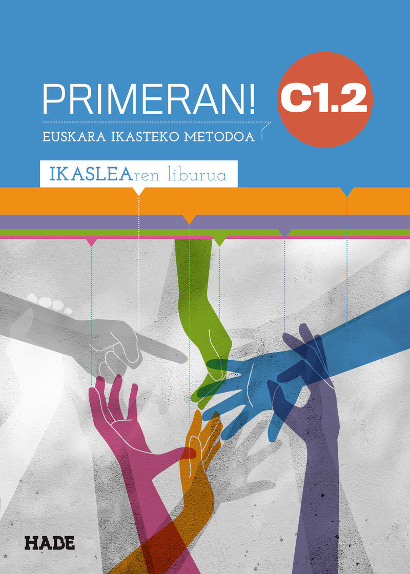 Primeran C1.2 ikaslearen liburua. Batzuk (Elkar) 9788413603469