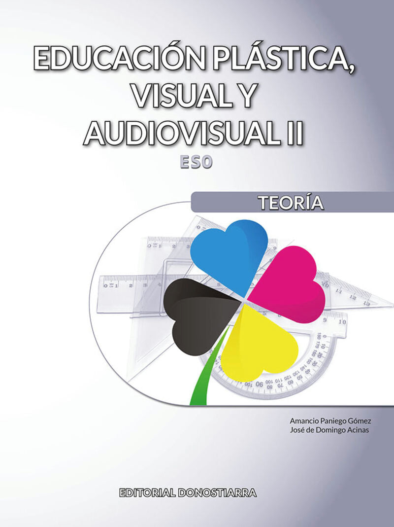 Educación Plástica, Visual y Audiovisual II - Teoría. Domingo, Jose De, Pagiego, Amacio (Editorial Donostiarra, S.A.) 9788470636417