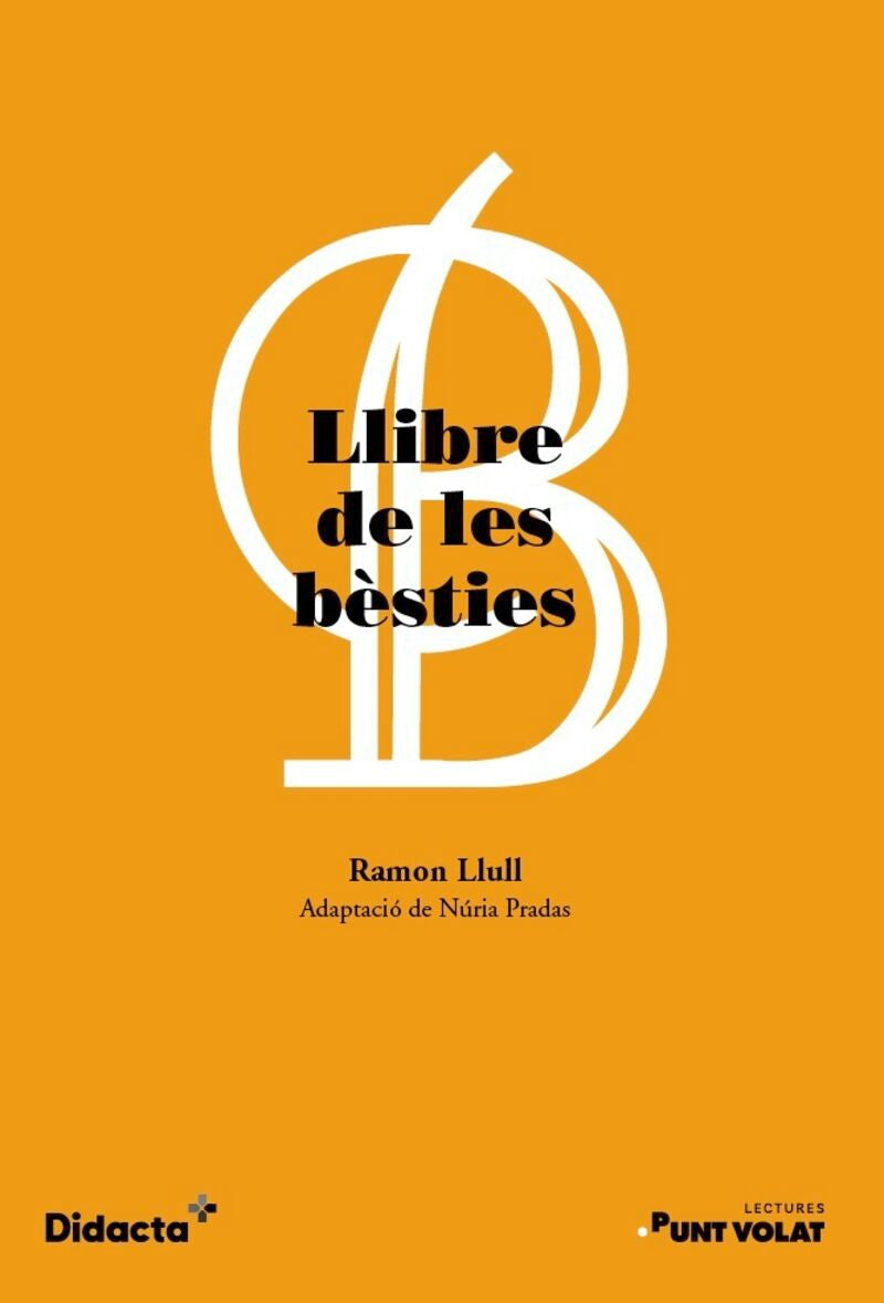 Llibre de les bèsties (nova edició 2021). Aa. Vv. (Didacta +) 9788418695339