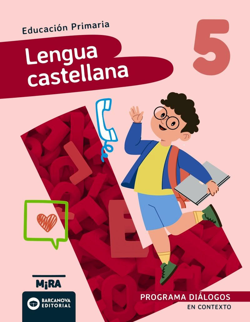 EP 5 - Lengua Castellana (bal, Cat, C. Val, Nav, Pv) - Dialogos - en Contexto (Barcanova, S.a.) - 9788448966409 Imagen principal del producto