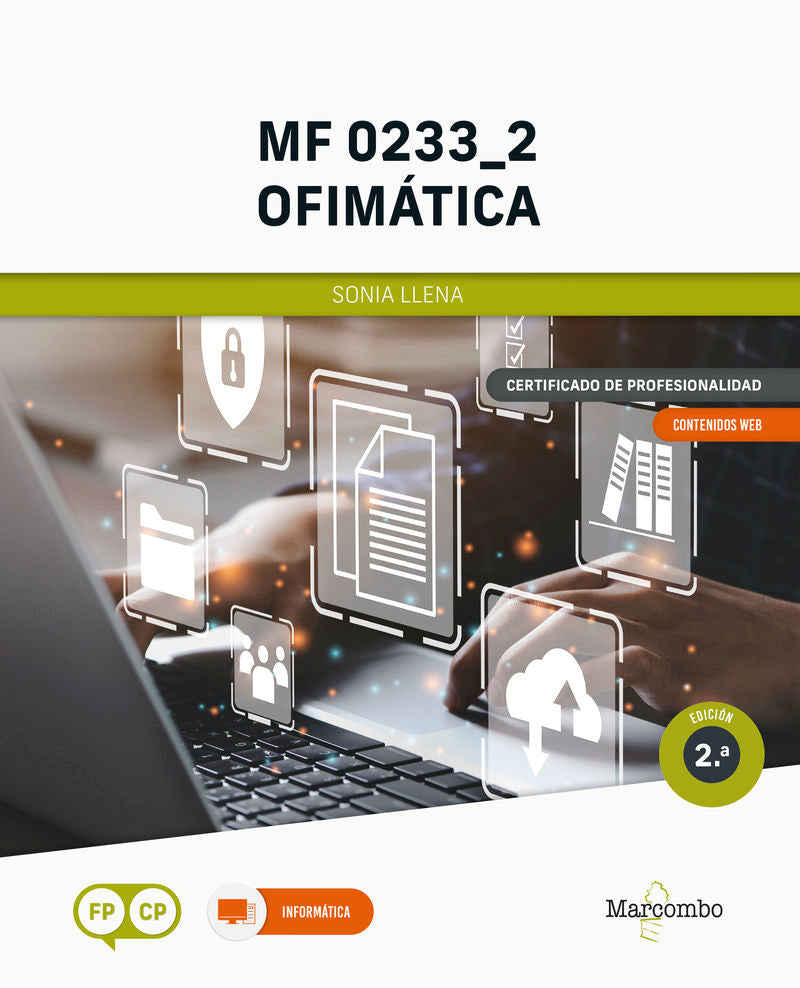 MF 0233_2 Ofimática 2ed. Llena, Sonia (Marcombo) 9788426735690