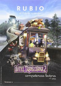 Competencia lectora Hotel Transilvania 2. Aa. Vv. (Editorial Rubio) 9788415971733 Imagen principal del producto