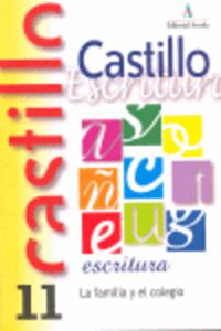 Ep - Castillo Escritura 11 - La Familia Y El Colegio. Martin, R. M. (Arcada) 9788486545741 Imagen principal del producto