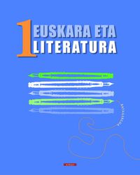 Batxilergoa 1 - Euskara eta Literatura 1. Alberdi, Andres (Elkar) 9788497831710 Imagen principal del producto