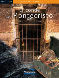 El conde de Montecristo. Crespo, Ana (ed. ), Dumas, Alejandro (Almadraba) 9788483088340