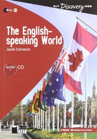 English-Speaking World, The (+Cd)  - Discovery. Cameron, Janet (Cideb) 9788853012128