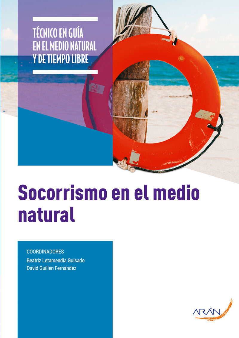 SOCORRISMO EN EL MEDIO NATURAL. Aa. Vv. (Arán Ediciones, S.L.) 9788418987984