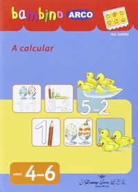 BAMBINO ARCO. A calcular. Aa. Vv. (J. Domingo Ferrer, S.L.) 9788492490875