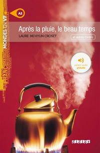 Mvf (A2)  Apres Pluie, Beau Temps (+Mp3). Aa. Vv. (Didier) 9782278080991